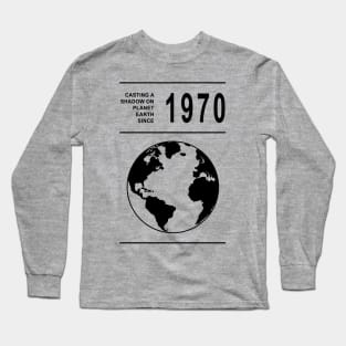 1970 birthday - born in 1970 Long Sleeve T-Shirt